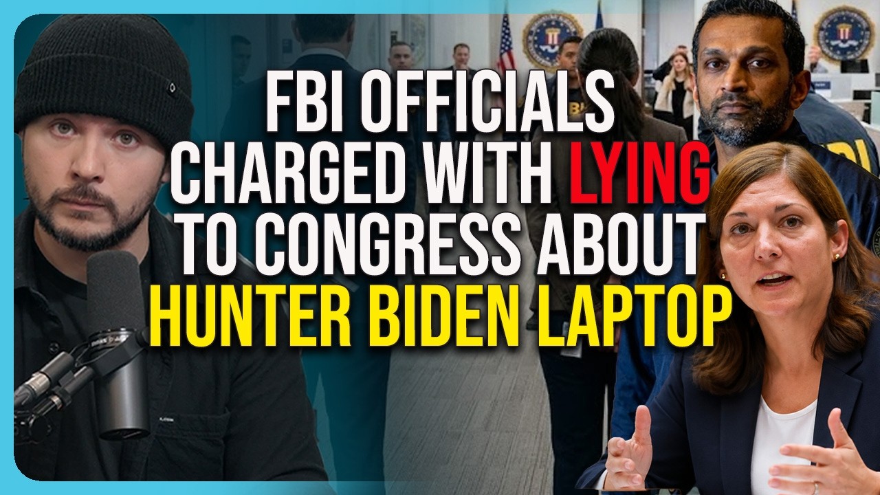 FBI Officials CHARGED With LYING To Congress About Hunter Biden Laptop
