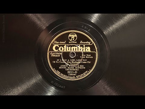 If I Had a Girl Like You • Anson Weeks & His Hotel Mark Hopkins Orchestra