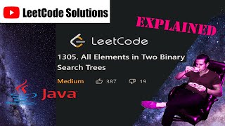 YouTube video 'LeetCode 1305. All Elements in Two Binary Search Trees Solution Explained - Java'