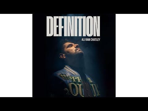 Ali Ram Chatley - Defination | (EP - Elation) | 2024 Latest Punjabi Songs