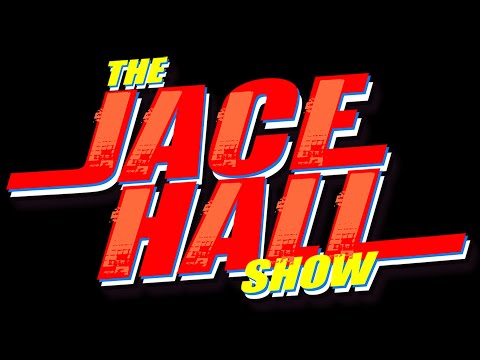 The Jace Hall Show | Classic comedy web series returns