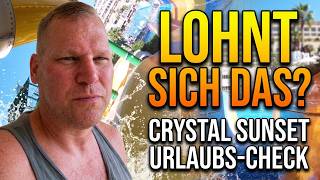 Lohnt sich das Crystal Sunset Luxury Resort? Mein Urlaubs-Check
