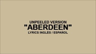 Cage The Elephant – Aberdeen 🍊 Lyrics [Inglés/Español]