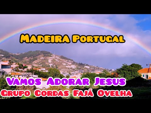 Vamos Adorar Jesus - Natal Madeirense Grupo Cordas da Fajã da Ovelha Calheta Portugal
