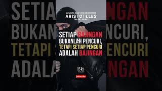 Download lagu Aristoteles | Setiap bajingan bukanlah pencuri, tetapi setiap pencuri adalah bajingan  #quotes mp3