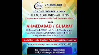 List of 1.82 Lac Companies/Industries from Ahmedabad/Gujarat.