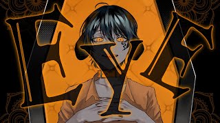 - 【14歳が】EYE 歌ってみた / みぬた