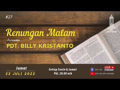 RENUNGAN MALAM #27 (Mazmur 63:1-4) - Pdt. Billy Kristanto | GRII KG