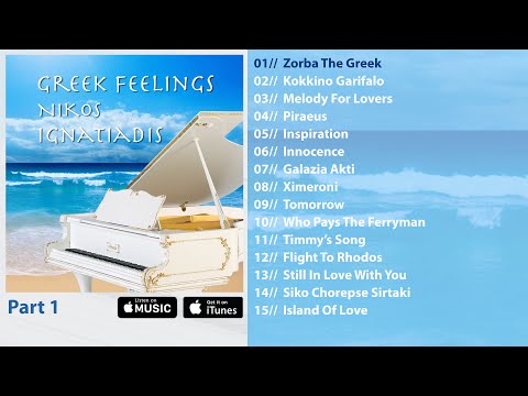 Nikos Ignatiadis  - Greek Feelings  Album Pre-listen Part A [Official]