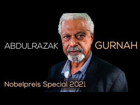 Nobelpreis-Special 2021 / Abdulrazak Gurnah