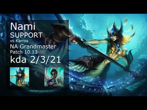 Nami Support vs Karma - NA Grandmaster 2/3/21 Patch 10.13 Gameplay