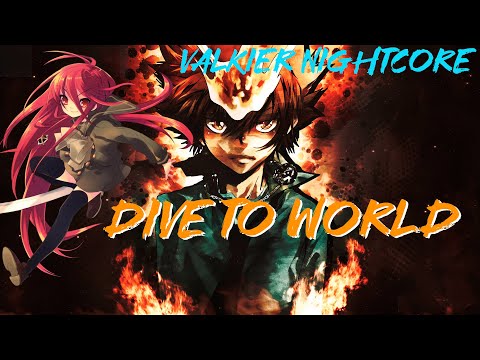 Nightcore - Dive To World ( Katekyo Hitman Reborn! Op 3 )