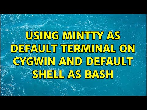 Using mintty as default terminal on Cygwin and default shell as bash (3 Solutions!!)