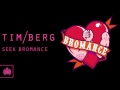 Tim Berg - 'Seek Bromance' (Samuele Sartini ...