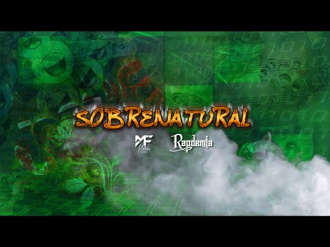 Sobrenatural - Rapdemia feat Mateus Fernandes (Lyric Video)