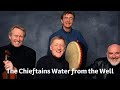 The Chieftains & Cairde - The Kilfenora Set | The Chieftains Water from the Well | TG4
