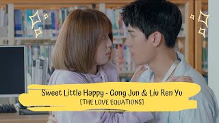 OST THE LOVE EQUATIONS | GONGJUN &amp; LIU RENYU - SWEET LITTLE HAPPY [LYRICS HAN+PIN+ENG] 致我们甜甜的小美满 OST