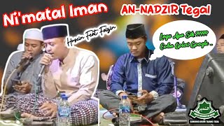 Download lagu Ni'matal Iman | AN-NADZIR Tegal | Bass Horegg Mantap... mp3