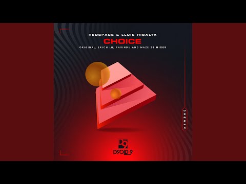 Choice (Maze 28 Remix)