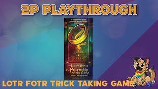 2p Playthrough Fellowship of the Ring Trick Taking Game