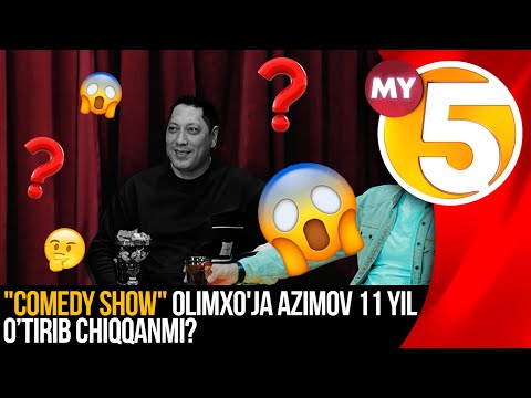 "Comedy show" | Olimxo'ja azimov 11 yil o’tirib chiqqanmi?