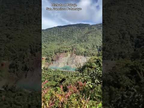 Disfruta el paisaje San Francisco Putumayo #disfrutaelpaisaje #sanfranciscoputumayo
