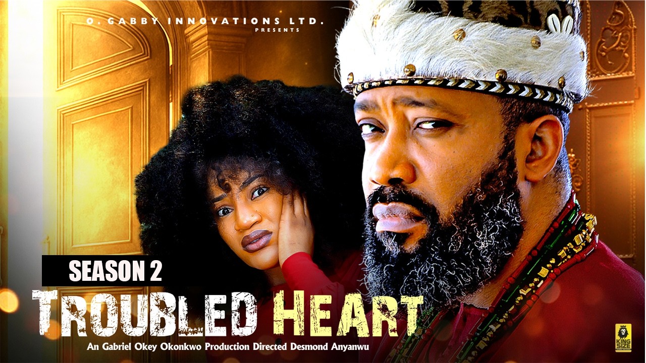TROUBLED HEART (SEASON 2) FREDRIKE LEONARD - 2026 LATEST NIGERIAN NOLLYWOOD MOVIES