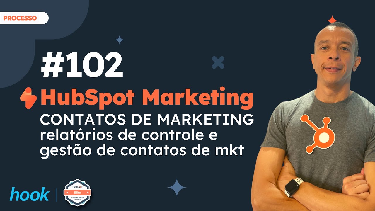 HubSpot Marketing Hub [2024] - Relatórios de Contatos de Marketing