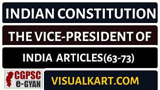 Indian Constitution in English | The Vice - President Of India (Articles 63-73) | CGPSCeGYAN