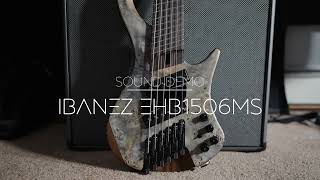 Video thumbnail for Ibanez EHB1506MS - Sound and Playing Demo by Kieran Clifford