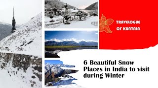 6 Beautiful Snow Places in India