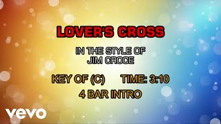 Jim Croce - Lover&#39;s Cross (Karaoke)
