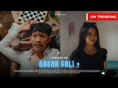 Rasah Bali 2 - LAVORA ft Ena Vika (official music Video) Trilogi Eps 3 || Mas aku nyuwun ngapuro