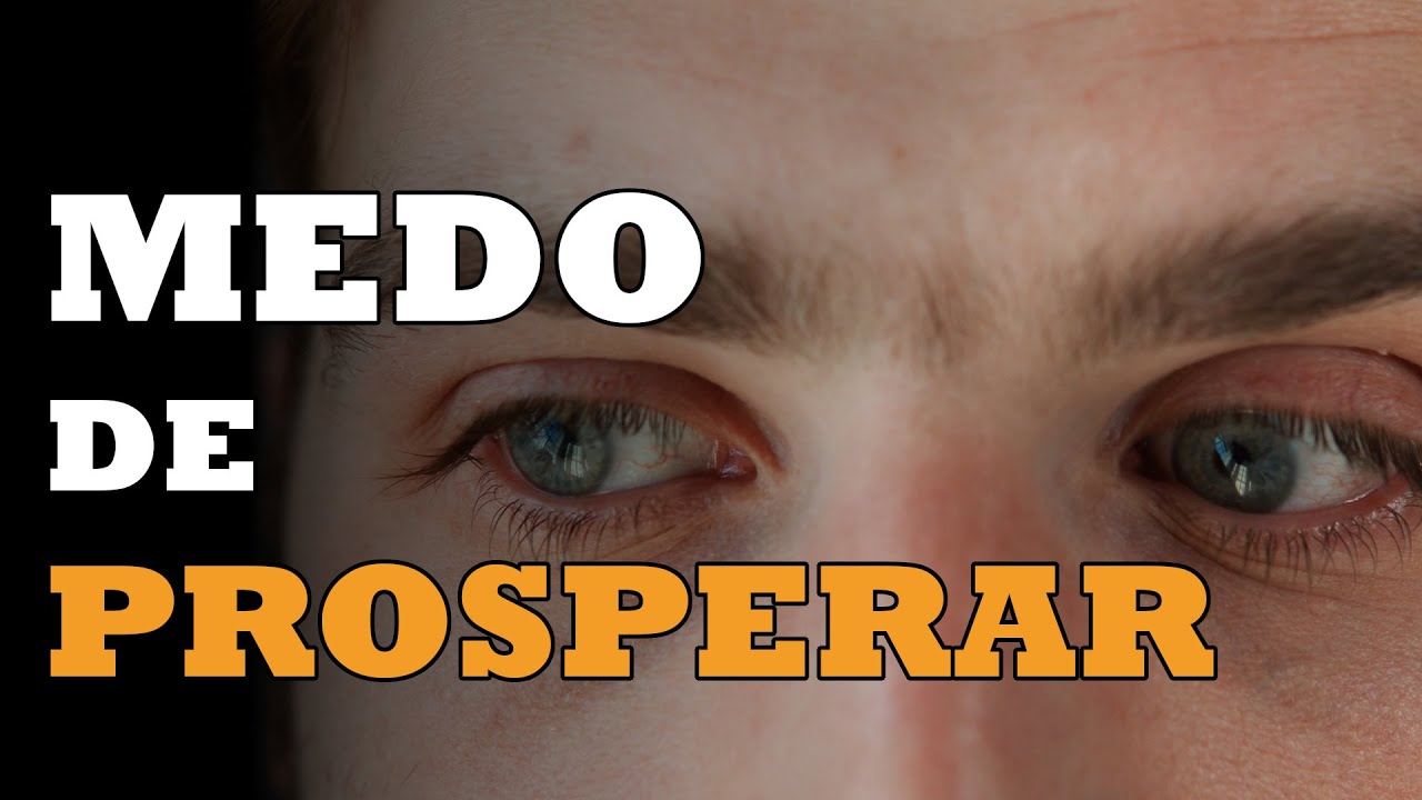 MEDO DE PROSPERAR: o que a Bíblia diz?