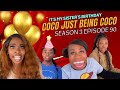 It's My Sisters Birthday!!! : Coco Just Being Coco: Season 3 Episode 90