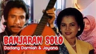 Download lagu BANJARAN SOLO - TARLING KLASIK - DADANG DARNIAH & JAYANA mp3 Download lagu BANJARAN SOLO - TARLING KLASIK - DADANG DARNIAH & JAYANA mp3