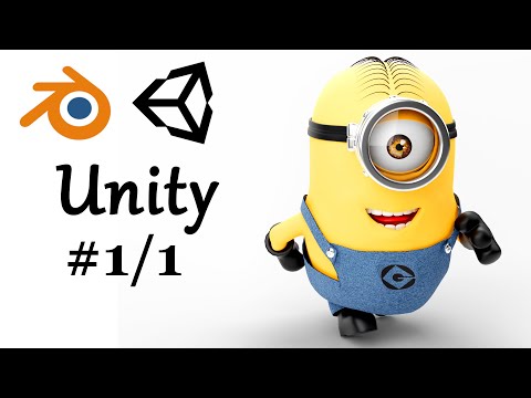 How to export animated 3D characters from Blender to Unity - Minion tutorial series - Part 10