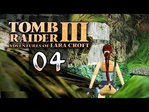 Tomb Raider 3 #004 [GER] - Oh, a waterfall - Let's Retro
