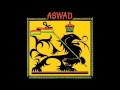 Aswad - I A Rebel Soul - Stereo HQ