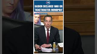 “One Corporate Giant Controls Everything” | Jamie Raskin EXPOSES Ticketmaster Monopoly