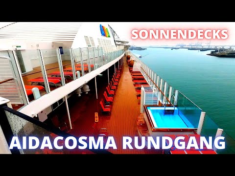 AIDAcosma Rundgang - Pooldecks - Außendecks - Sportdeck - Sonnendeck - DECKS 16/17/18/19