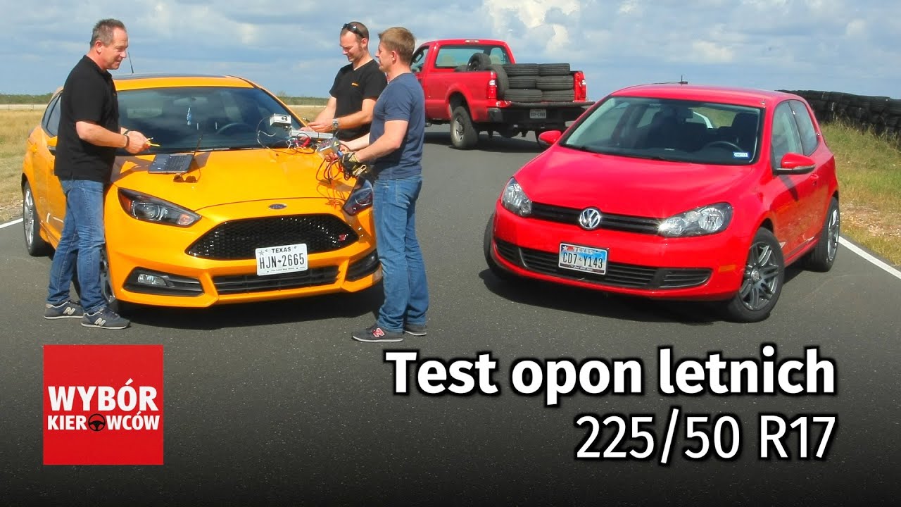 Test opon letnich 225/50 R17 - TEST PL