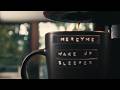 Wake Up Sleeper