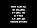TOO KOOL CHRIS - B96 96.3 FM STREET MIX 06-27-1998