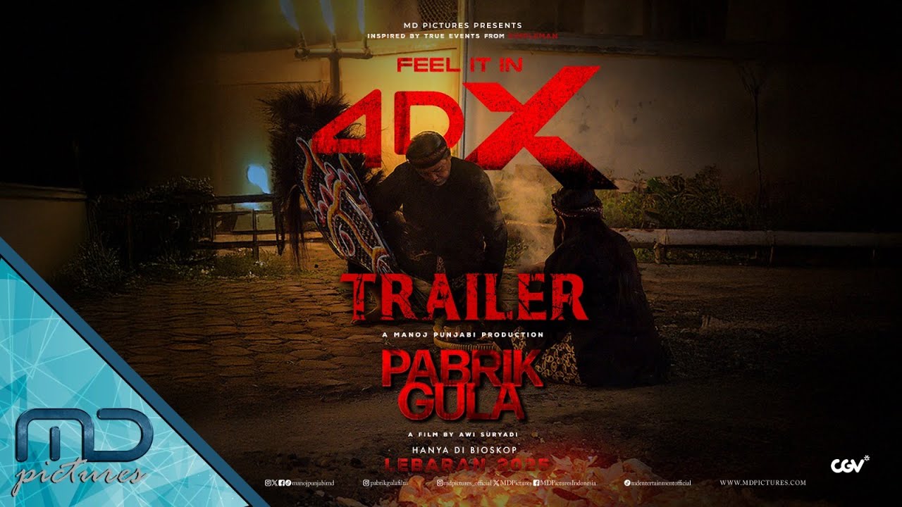 Pabrik Gula - Official Trailer Feel it in 4DX
