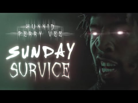 Hunnid X Perry Vee  - Sunday Service
