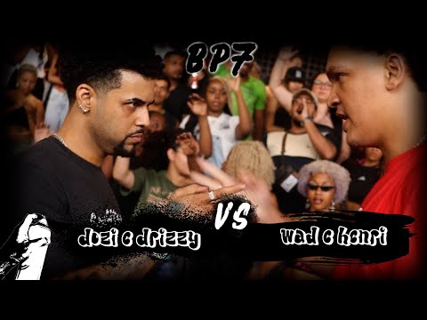 DOZIBALA E DRIZZY VS WAD E HWNRI | SEMI| BP7 - 02 ANO4