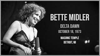 Bette Midler - Delta Dawn (LIVE)