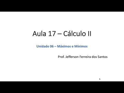 Aula 17 - Cálculo II