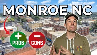 Living in Monroe NC Pros and Cons [Honest Guide]
